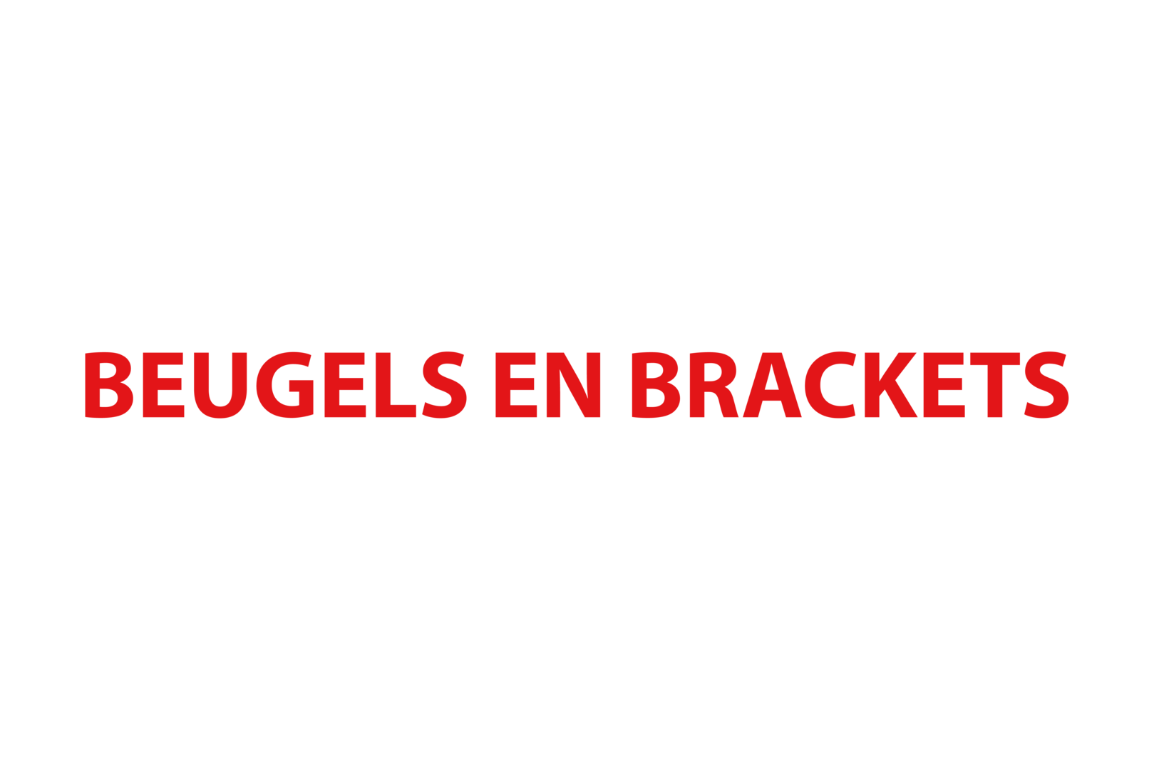 Beugels & Brackets