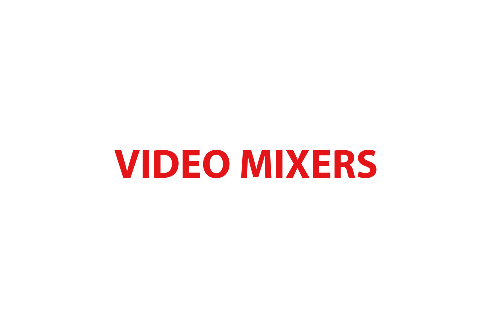 Video mixers